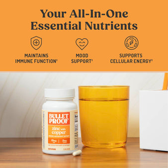 your all-in-one essential nutrients. Maintains immune function.†  Mood support.†  supports cellular energy.†  A bottle of zinc with copper 120 ct next to a cup of water.