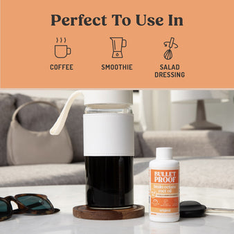 Infographic on how to use MCT oil.
Perfect to use in
coffee, smoothie, salad dressing. A glass bottle of coffee with a bottle of brain octane mct oil.