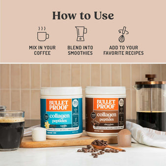 Infographic on how to use collagen peptides.
How to use. Mix in your coffee. Blend into smoothies. Add to your favorite recipes.
Package of vanilla and chocolate collagen peptides on a kitchen counter next to a cup of coffee and coffee pitcher.