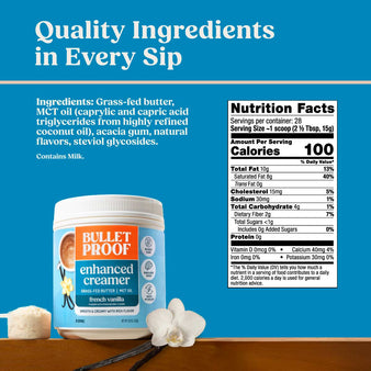 Bulletproof French Vanilla Creamer Nutrition Facts. Quality Ingredients in Every Sip.
