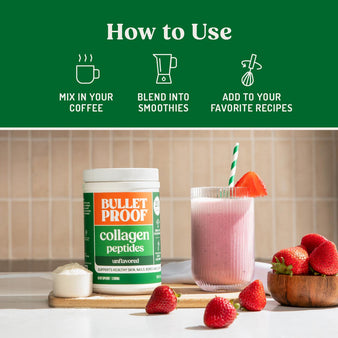 nfographic on how to use collagen peptides.
How to use. Mix in your coffee. Blend into smoothies. Add to your favorite recipes.
Package of collagen peptides on a kitchen counter next to strawberries and a fruit smoothie.