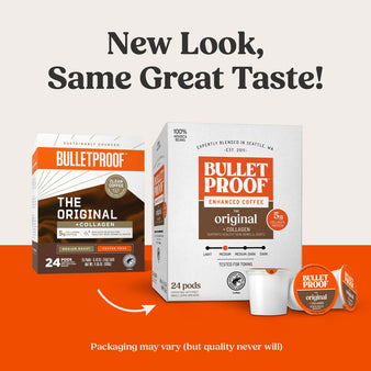 New Look, Same great taste! Packaging may vary (but quality never will). Bulletproof original + collagen coffee pods 24 ct old package and then Bulletproof original + collagen coffee pods 24 ct new packaging.