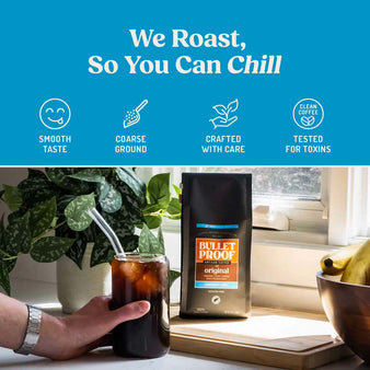 Info graph on cold brew benefits. Glass cup filled with cold brew.
We Roast, So You Can Chill
Smooth taste. Coarse ground. Craft with care. Tested for toxins.