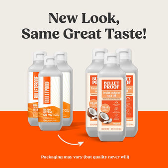 New Look, Same Great Taste! Packaging may vary (but quality never will). 3 pack 32 oz Bulletproof Brain Octane C8 MCT Oil old packaging next to 3 pack 32 oz Bulletproof Brain Octane C8 MCT Oil new packaging.