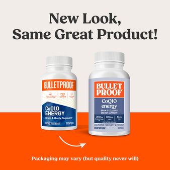 New Look, Same Great Product! Packaging may vary (but quality never will). Old packaging of Bulletproof CoQ10 Energy next to the new packaging of Bulletproof CoQ10 Energy.