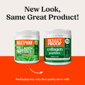 New Look, Same Great Product! Packaging may vary (but quality never will). The old packaging of Bulletproof collagen peptides unflavored container next to the new packaging for the Bulletproof collagen peptides unflavored container.